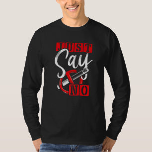 Rauchen - Werbeaktion ohne Zigarettenrauchen T-Shirt