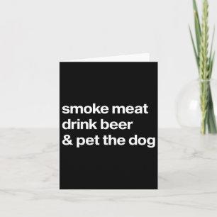 Rauchfleisch trinken Bier und Haustier, die Hunde Karte