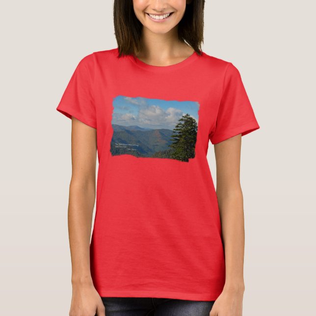 Rauchiges Mtns: Mtns nennen… John Muir T-Shirt (Vorderseite)
