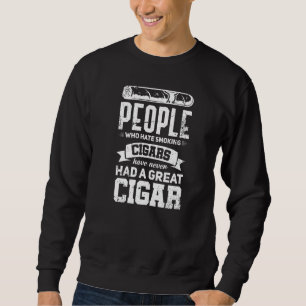 Rauchspaß Zigarette Nikotin Rauch Einatmen Vape J Sweatshirt