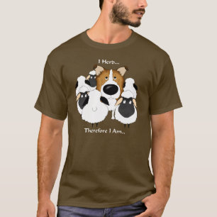 Raue Collie In Herden leben-ICh Herde… deshalb b T-Shirt