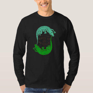 Raufen mit Alligatoren angesagt T-Shirt