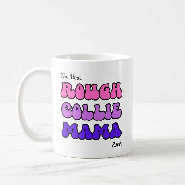 Rauhcollie-Mama Kaffeetasse (Links)