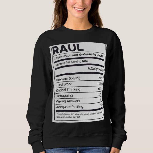 Raul Ernährungsinformation Problem lösen Sweatshirt (Vorderseite)
