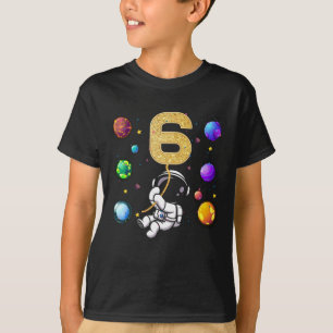 Raum 6 Jahre alt 6. Geburtstag Planeten Astronaut T-Shirt