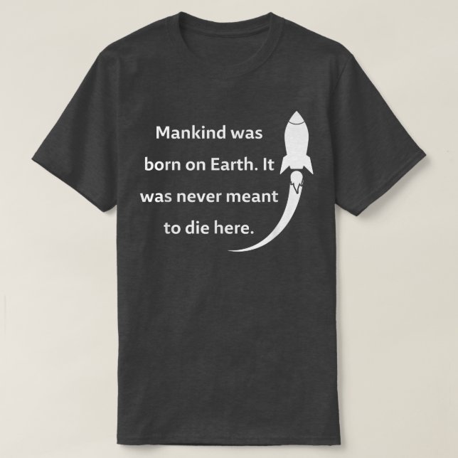 Raumfahrt, Raumfahrt, Raumfahrt, Mars, T-Shirt (Design vorne)