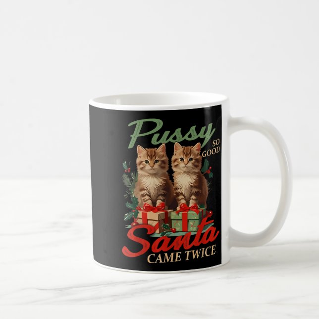 Raunchy Christmas Cat Naughty Funny Gag Prank Humo Kaffeetasse (Rechts)