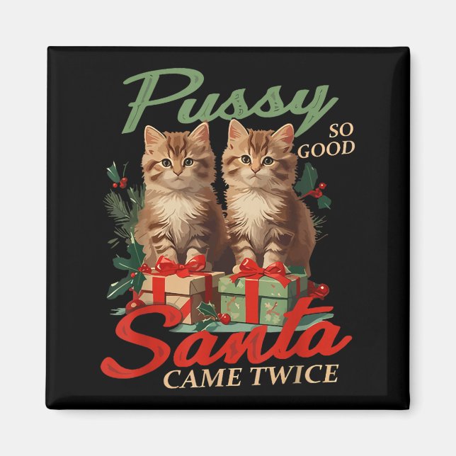 Raunchy Christmas Cat Naughty Funny Gag Prank Humo Magnet (Vorne)