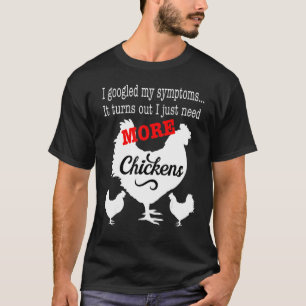Raus Ich Brauche Einfach Mehr Hühnerbauer Landwirt T-Shirt