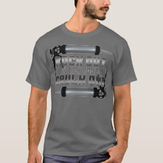 Raus mit dem Kessel raus T-Shirt