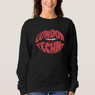 Rave Acid House Kuss Lippen London Techno Sweatshirt