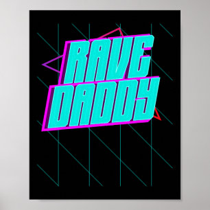 Rave Daddy House Musik Techno Musik Rave Party Fet Poster
