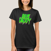 Rave Daddy Techno Rave Festival Party EDM Tanz Ba