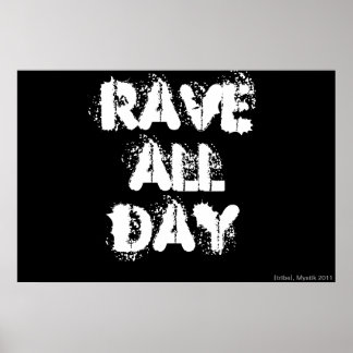 RAVE DEN GANZEN TAG POSTER