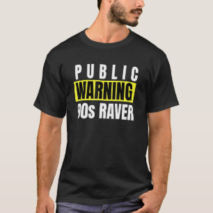 Rave House Music Techno Edm House Warnung T-Shirt