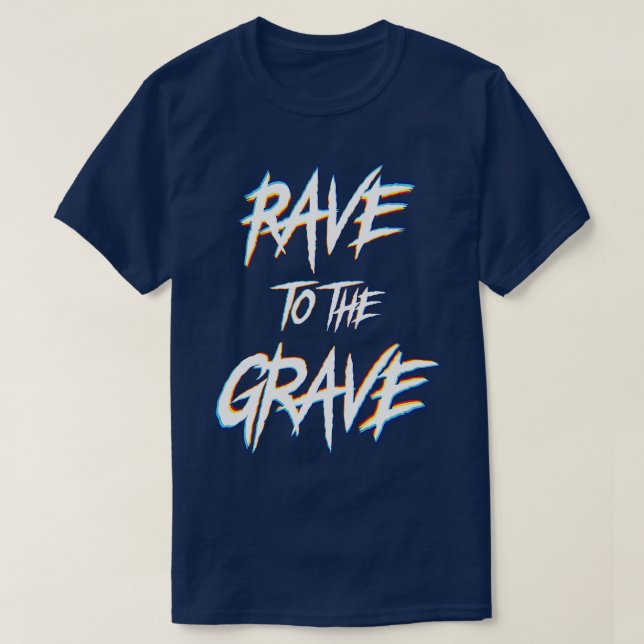 Rave ins Grab T-Shirt (Design vorne)