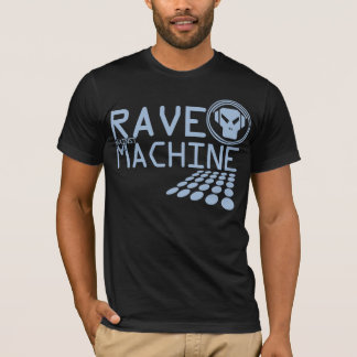 Rave-Maschine B T-Shirt