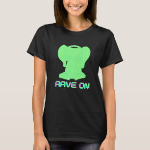 Rave On Edm Musik Festival Rave T-Shirt
