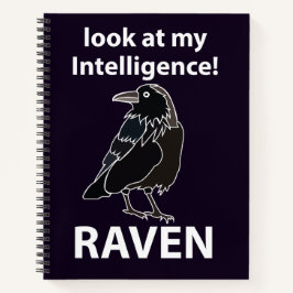 Raven Blick auf meine Intelligenz Raven Notizbuch