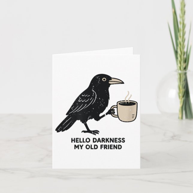 Raven Crow Coffee Funny Hallo Dunkelheit Karte (Vorderseite)