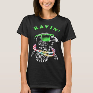 Ravin Raven - Rave Party Neon Bird Fun T-Shirt