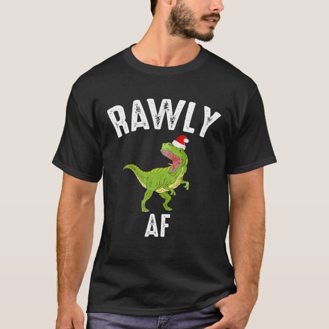 Rawly AF Funny Christmas Dinosaur Costume Pajama G T-Shirt (Vorderseite)