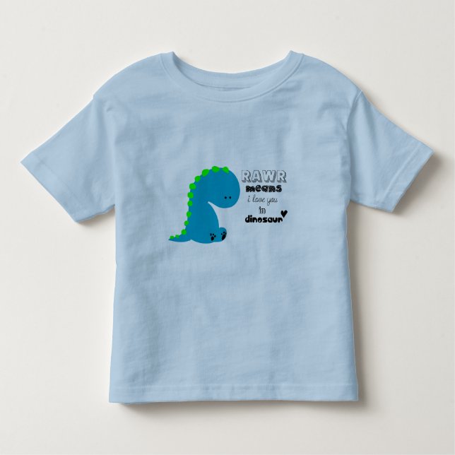 Rawr bedeutet, dass ich Sie im DINOSAUR-Shirt Lieb Kleinkind T-shirt (Vorderseite)