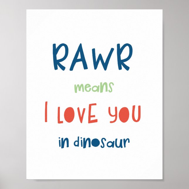 Rawr bedeutet, dass ich Sie in Dinosaurier Liebe Poster (Vorne)