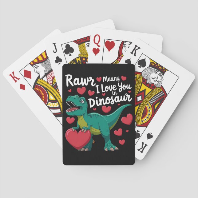 Rawr bedeutet, dass ich Sie in Dinosaurier Liebe R Spielkarten (Rückseite)