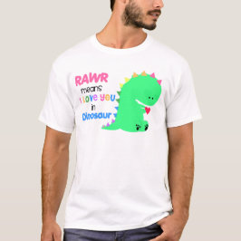 Rawr bedeutet i-Liebe Sie im DINOSAURIER-Shirt #2 T-Shirt