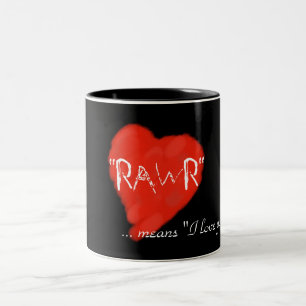 Rawr bedeutet i-Liebe Sie Tasse