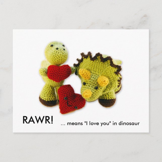 RAWR!, ... bedeutet "I Liebe you" in Dinosaurier Postkarte (Vorderseite)