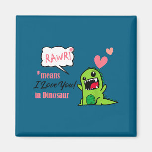 Rawr bedeutet ich liebe dich Dinosaurier Valentins Magnet