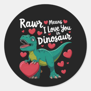 Rawr bedeutet ich liebe dich in Dinosaurier T Rex Runder Aufkleber