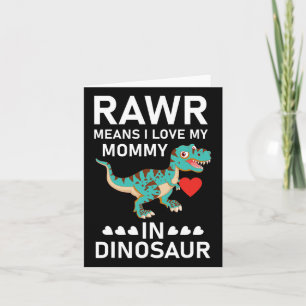 Rawr bedeutet, ich liebe meine Mami am Dinosaurier Karte