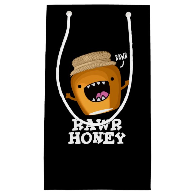 Rawr Honey Funny Raw Honey Pun Dark BG Kleine Geschenktüte (Vorderseite)