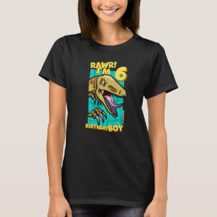 Rawr I m 6 Birthday Boys 6. Geburtstag Dino Veloci T-Shirt
