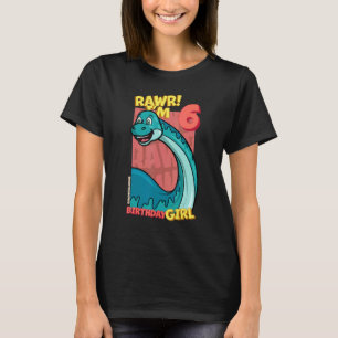 Rawr I m 6 Birthday Girls 6. Geburtstag Dino Bront T-Shirt
