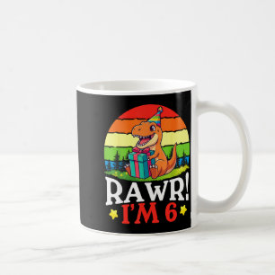 Rawr ich bin 6 Jahre alt, froher 6. Geburtstag Din Kaffeetasse