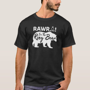 Rawr Ich bin der Ringbär Probedinner Brautjungfer  T-Shirt