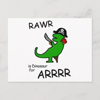 RAWR ist Dinosaurier für ARRR (Pirate Dinosaurier) Postkarte
