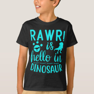 Rawr! Ist Hallo im Dinosaurier T-Shirt