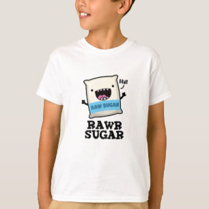 Rawr Sugar Funny Food Puff T-Shirt