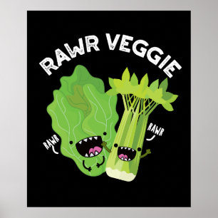 Rawr Veggie Funny Food Pub Dark BG Poster