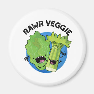 Rawr Veggie Funny Food Pub Magnet
