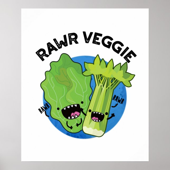 Rawr Veggie Funny Food Pub Poster (Vorne)