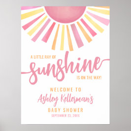Ray Of Sunshine Pink Sun Baby Shower Welcome Sign Poster
