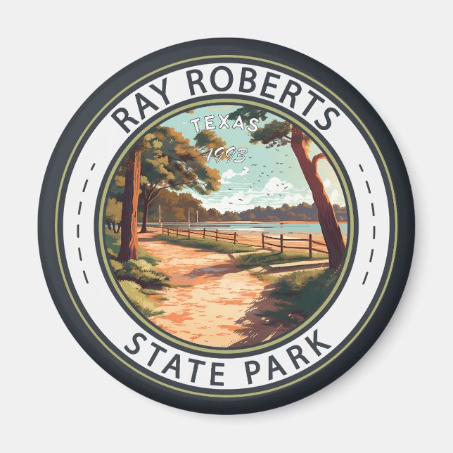 Ray Roberts Staat Park Texas Abzeichen Magnet (Vorne)