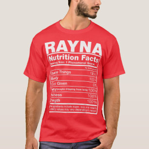 Rayna Nutrition FactsRayna Name Birthday T-Shirt