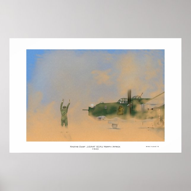 Razing Dust B24J Liberator Nordafrika 1943 Poster (Vorne)